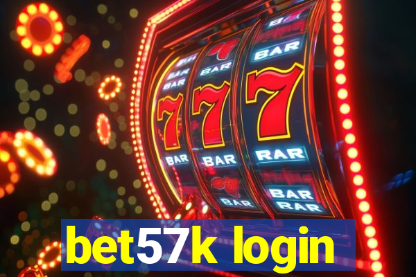 bet57k login